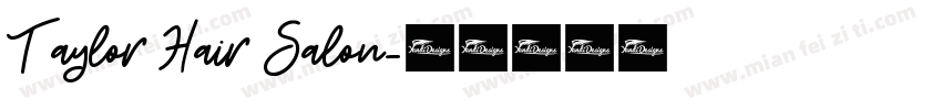 Taylor Hair Salon字体转换